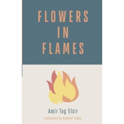 Flowers in Flames