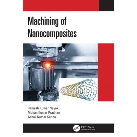 Machining of Nanocomposites