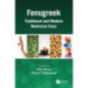 Fenugreek: Traditional and Modern Medicinal Uses
