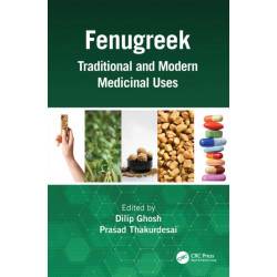 Fenugreek: Traditional and Modern Medicinal Uses