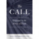 The Call: Eloquence in the Service of Truth