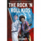 The Rock ‘n Roll Kids
