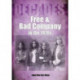 Free and Bad Company in the 1970s