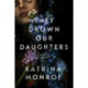 They Drown Our Daughters