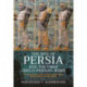 The Rise of Persia and the First Greco-Persian Wars: The Expansion of the Achaemenid Empire and the Battle of Marathon