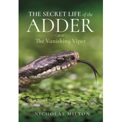 The Secret Life of the Adder: The Vanishing Viper