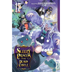 Sleepy Princess in the Demon Castle, Vol. 17