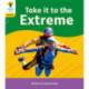 Oxford Reading Tree: Floppy's Phonics Decoding Practice: Oxford Level 5: Take it to the Extreme