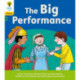Oxford Reading Tree: Floppy's Phonics Decoding Practice: Oxford Level 5: The Big Performance