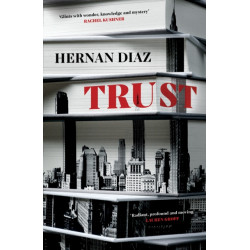 Trust: Winner of the 2023 Pulitzer Prize for Fiction