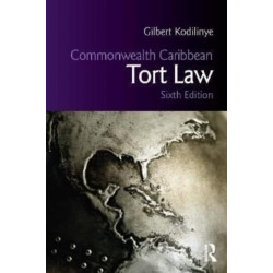Commonwealth Caribbean Tort Law