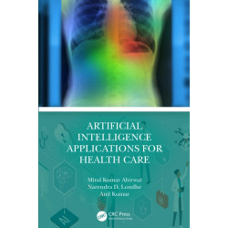 Artificial Intelligence Applications for Health Care