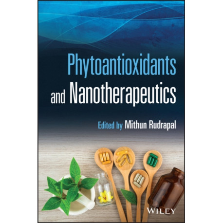 Phytoantioxidants and Nanotherapeutics