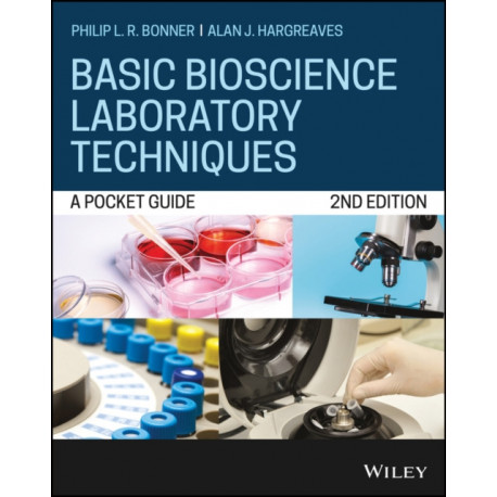 Basic Bioscience Laboratory Techniques: A Pocket Guide