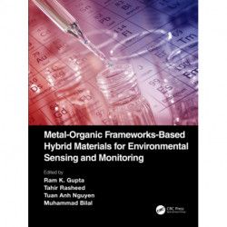 Metal-Organic Frameworks-Based Hybrid Materials for Environmental Sensing and Monitoring