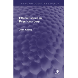 Ethical Issues in Psychosurgery