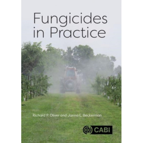 Fungicides in Practice