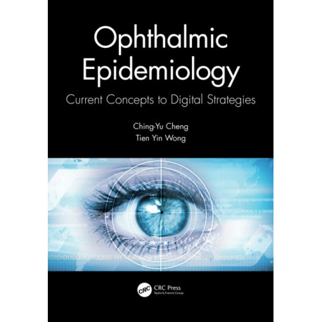 Ophthalmic Epidemiology: Current Concepts to Digital Strategies