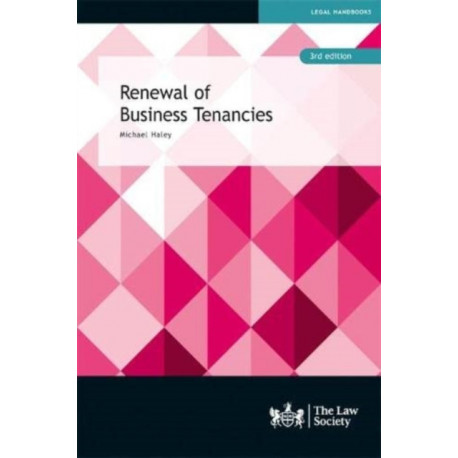 Renewal of Business Tenancies