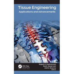 Tissue Engineering: Applications and Advancements