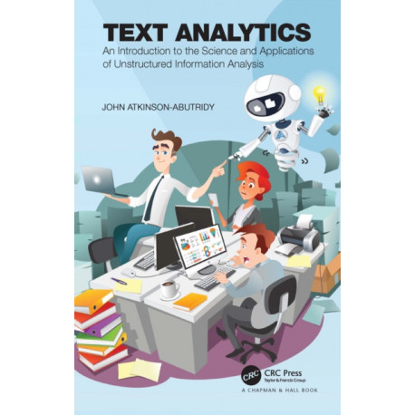 Text Analytics: An Introduction to the Science and Applications of Unstructured Information Analysis