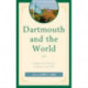 Dartmouth and the World: Religion and Political Economy circa 1769