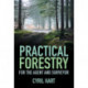 Practical Forestry: For the Agent and Surveyor