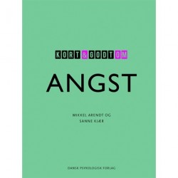 Kort & godt om ANGST