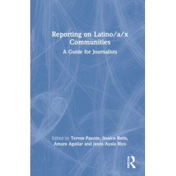 Reporting on Latino/a/x Communities: A Guide for Journalists