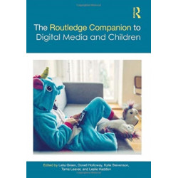 The Routledge Companion to Digital Media and Children