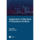 Application of Big Data in Petroleum Streams
