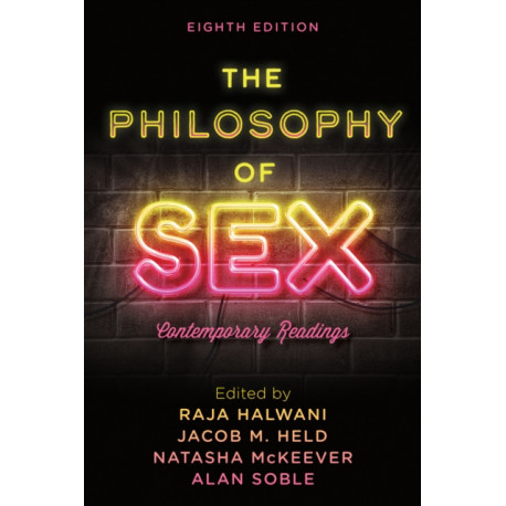 The Philosophy of Sex: Contemporary Readings