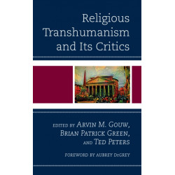 Religious Transhumanism and Its Critics