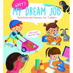 WHY MY DREAM JOB