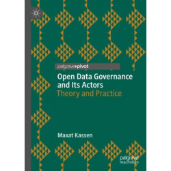 Open Data Governance and Its Actors: Theory and Practice