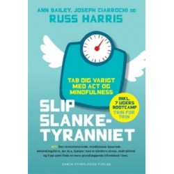 Slip slanketyranniet: Tab dig varigt med ACT og mindfulness