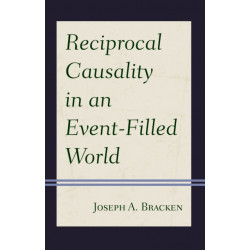 Reciprocal Causality in an Event-Filled World