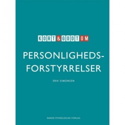 Kort & godt om PERSONLIGHEDSFORSTYRRELSER