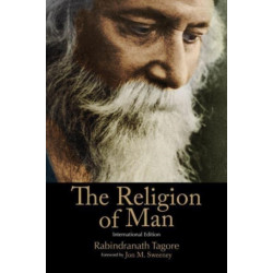 The Religion of Man: International Edition