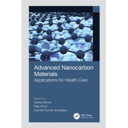 Advanced Nanocarbon Materials: Applications for Health Care