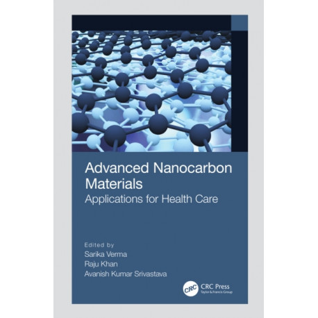 Advanced Nanocarbon Materials: Applications for Health Care