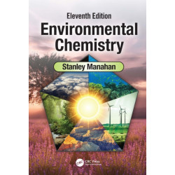 Environmental Chemistry: Eleventh Edition