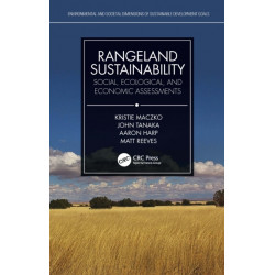Rangeland Sustainability: Social, Ecological, and Economic Assessments
