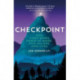 Checkpoint: How Video Games Power Up Minds, Kick Ass and Save Lives