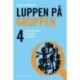 Luppen på gruppen: 4 lederværktøjer til grupper på afveje