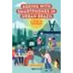 Ageing with Smartphones in Urban Brazil: A Work in Progress