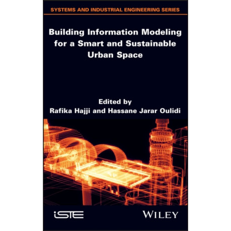 Building Information Modeling for a Smart and Sustainable Urban Space