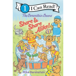 The Berenstain Bears Share and Share Alike!