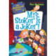 My Weirder-est School -11: Mrs. Stoker Is a Joker!