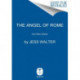 The Angel of Rome: And Other Stories